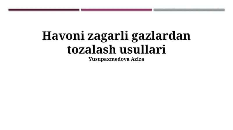 Havoni zagarli gazlardan tozalash usullari