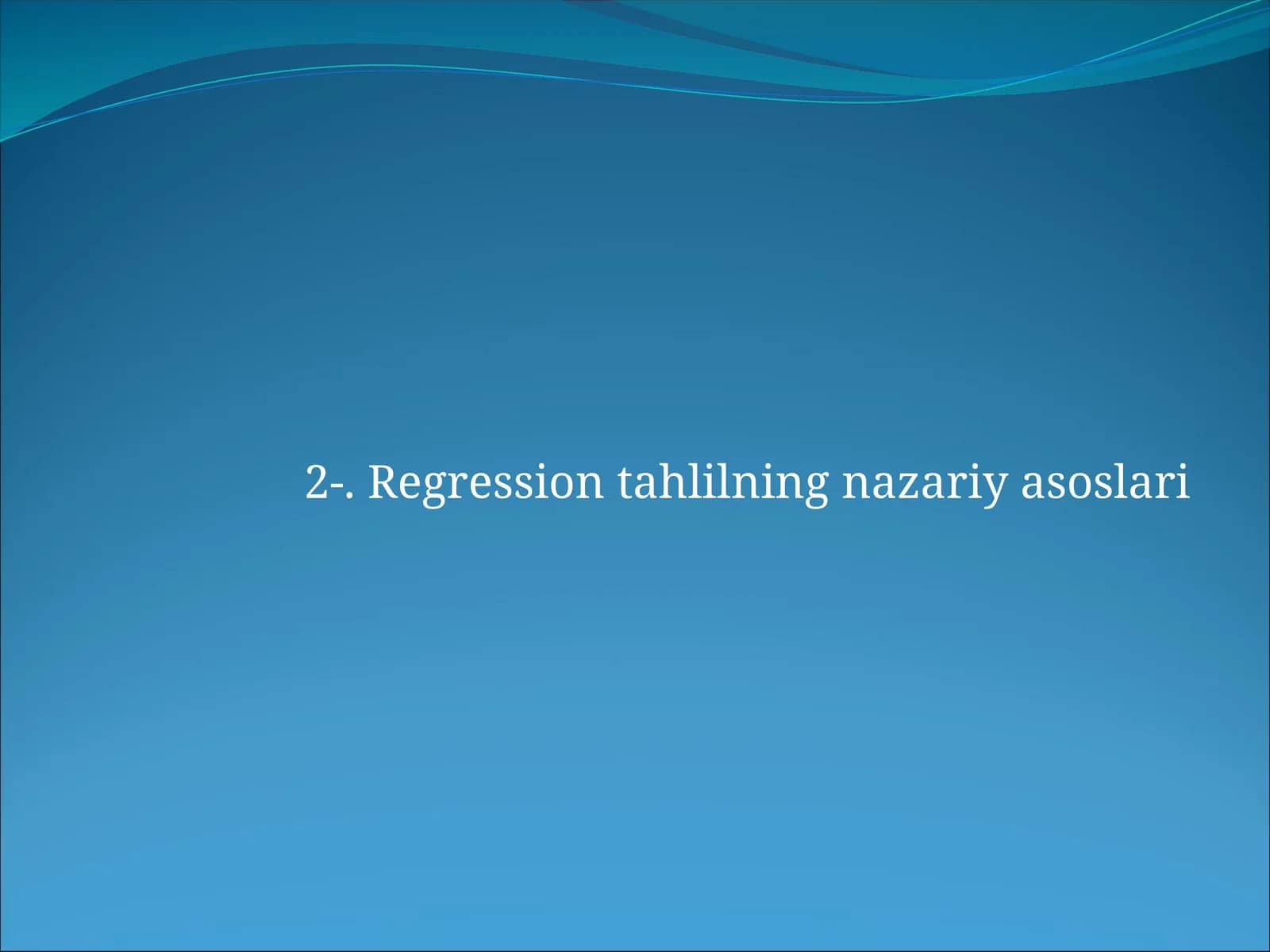 Regression tahlilning nazariy asoslari