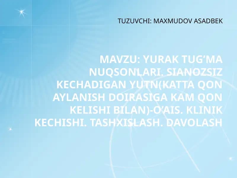 YURAK TUG’MA NUQSONLARI