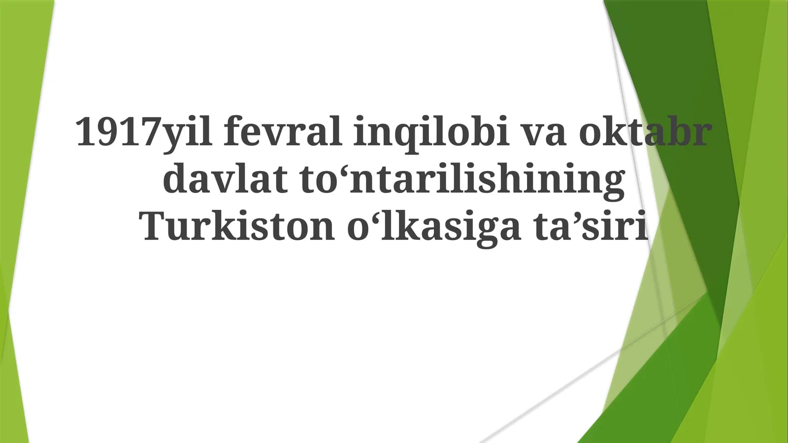 1917yil fevral inqilobi va oktabr davlat to'ntarilishi