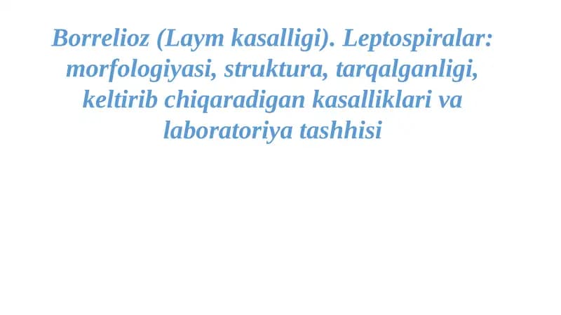 Borrelioz (Laym kasalligi)
