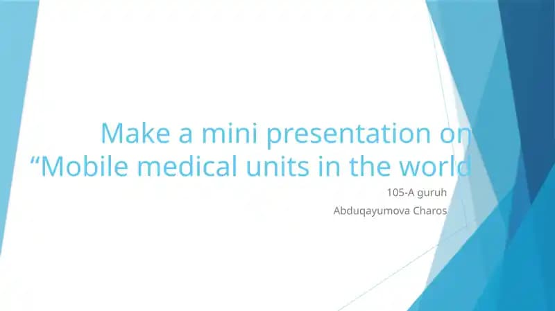 Mobile Medical Units Around the World