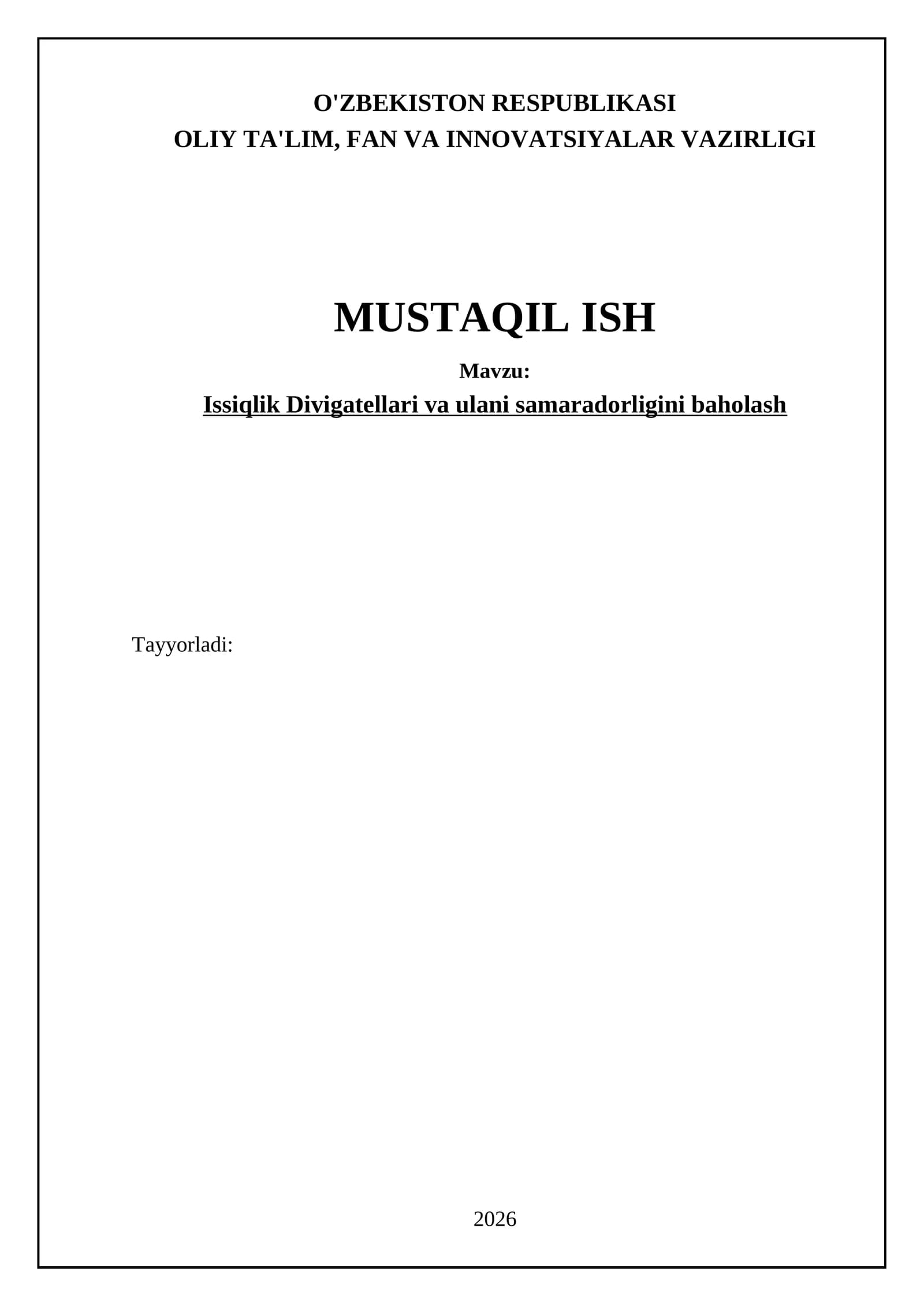Issiqlik Divigatellari va ulani samaradorligini baholash
