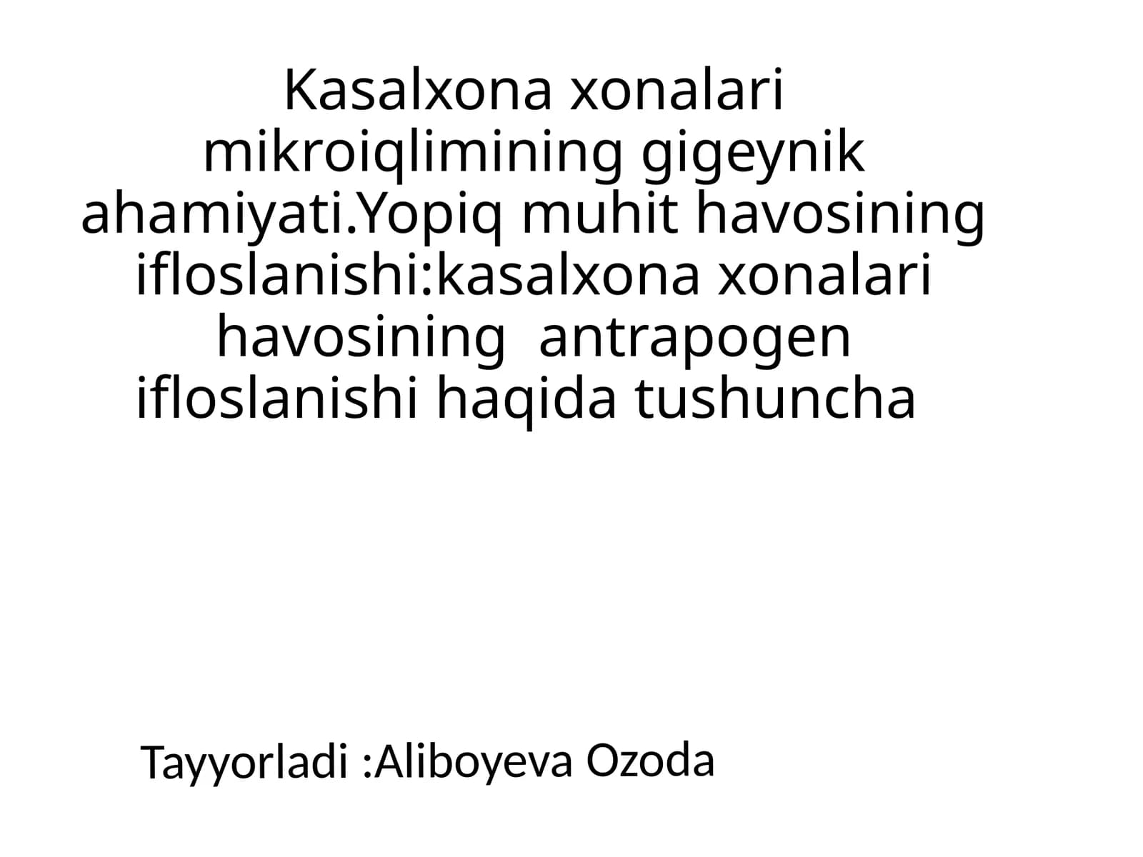 Kasalxonaxonalarimikroiqlimininggigeynikahamiyati