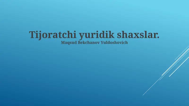 Tijoratchi yuridik shaxslar