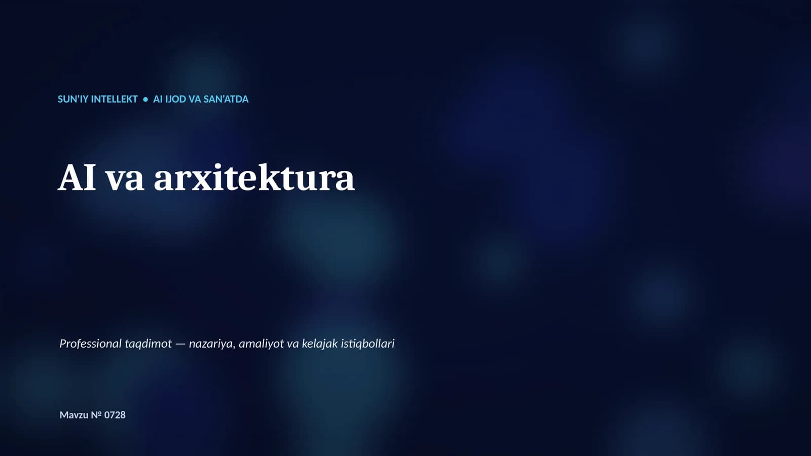 SUN'IY INTELLEKT • AI IJOD VA SAN'ATDA