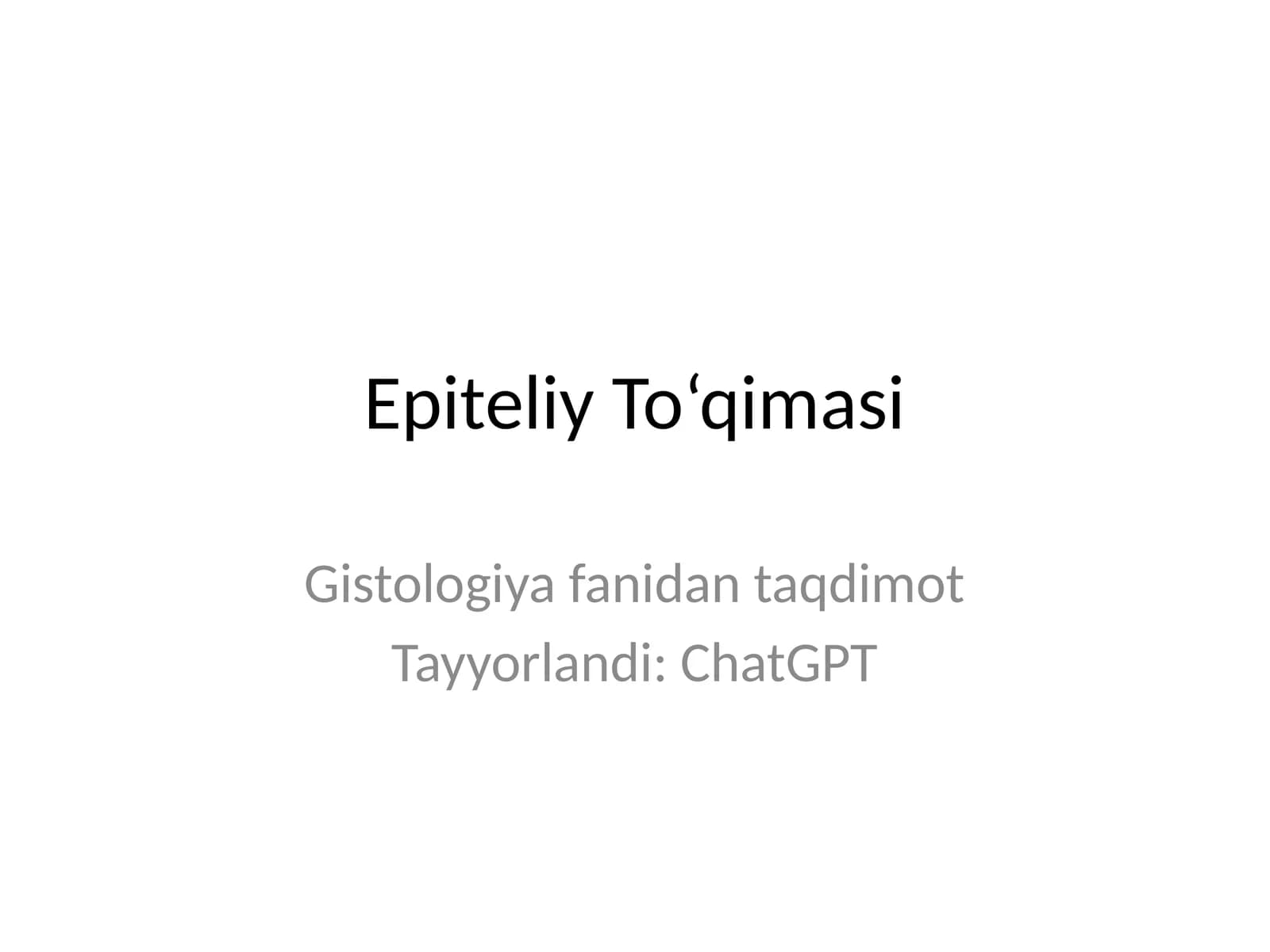 Epiteliy To‘qimasi