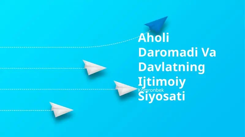 Aholi Daromadi Va Davlatning Ijtimoiy Siyosati