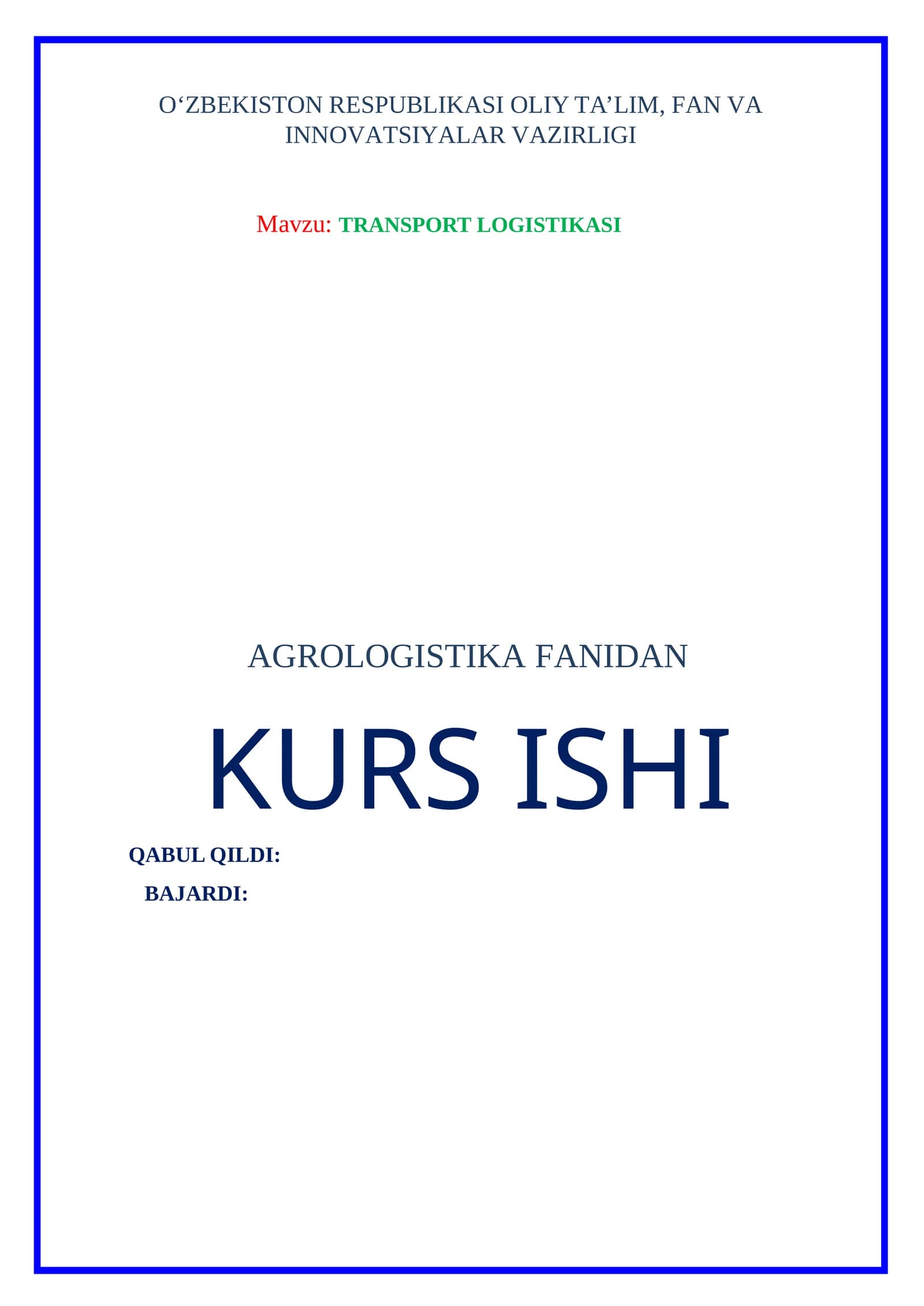 TRANSPORT LOGISTIKASI kurs ishi