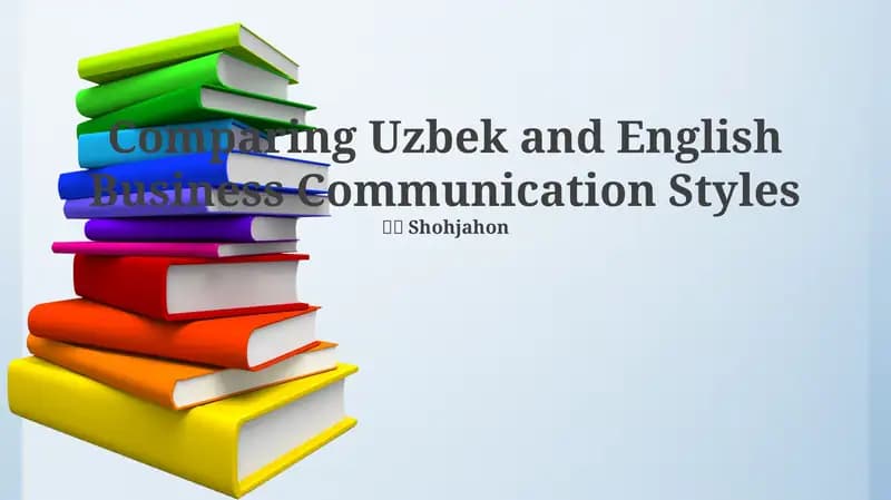 Comparing Uzbek and English Business Communication Styles