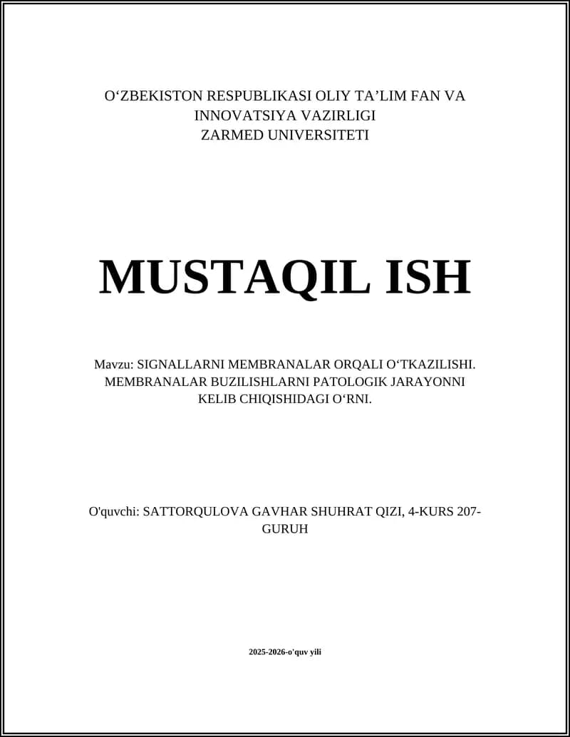 SIGNALLARNI MEMBRANALAR ORQALI OʻTKAZILISHI