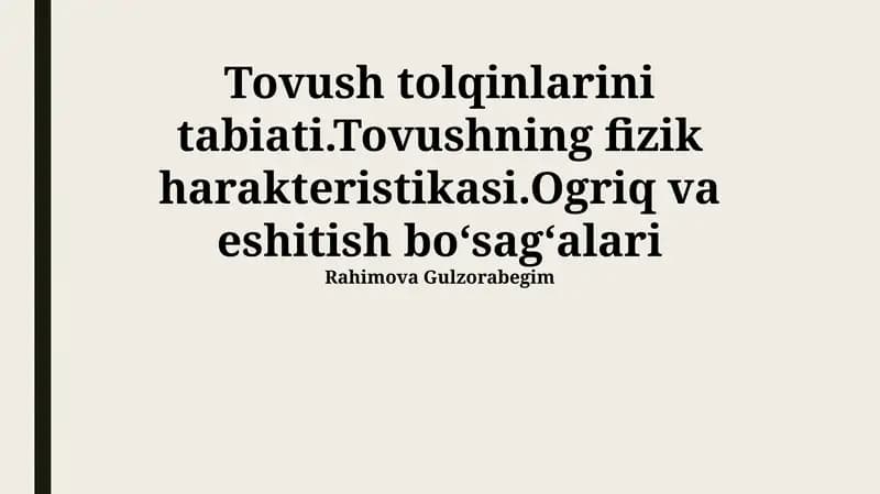 Tovush to'lqinlarining tabiati