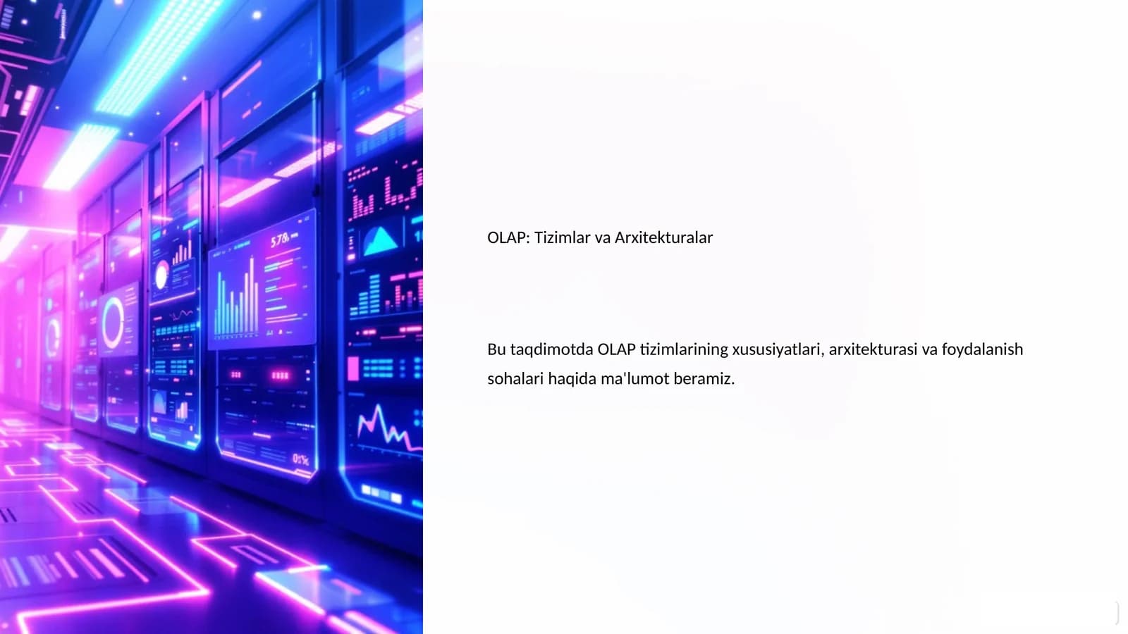 OLAP: Tizimlar va Arxitekturalar