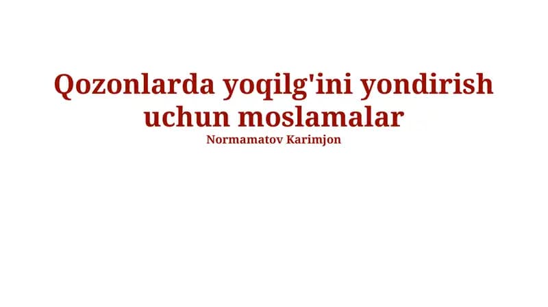 Qozonlarda yoqilg'ini yondirish uchun moslamalar