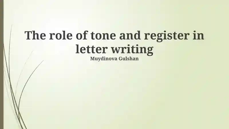 Understanding Tone and Register in Letter Writing