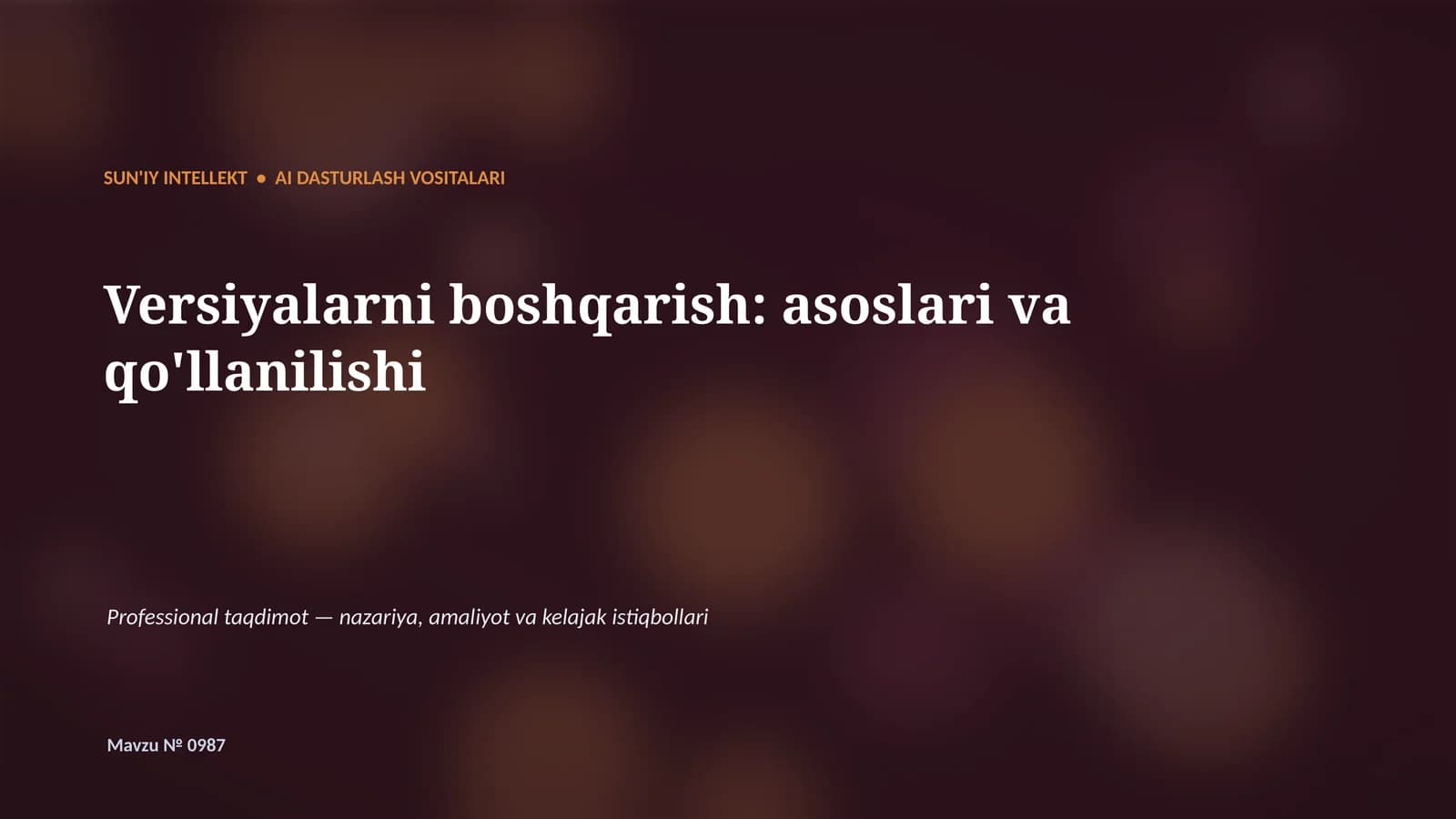 SUN'IY INTELLEKT • AI DASTURLASH VOSITALARI