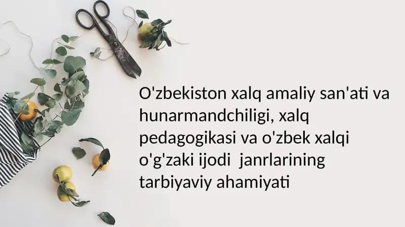 O'zbekiston xalq amaliy san'ati va hunarmandchiligi