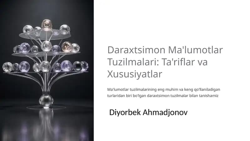 Daraxtsimon Ma'lumotlar Tuzilmalari: Ta'riflar va Xususiyatlar