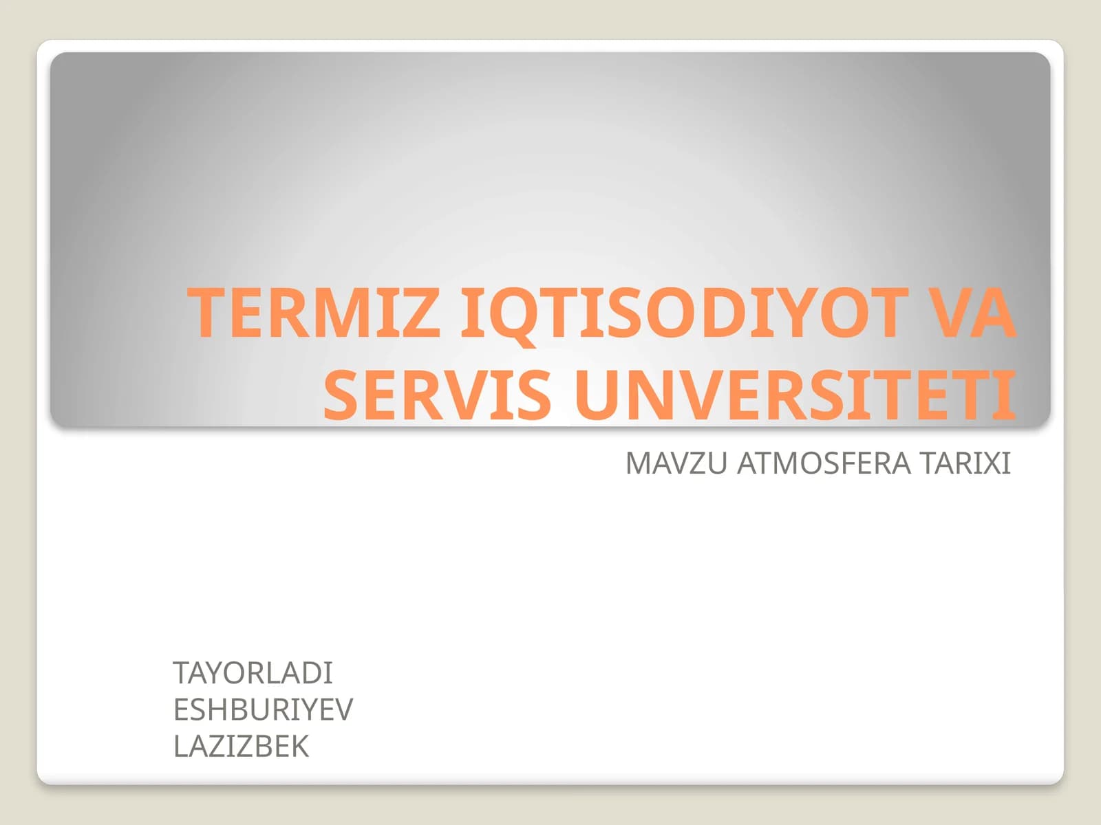 ATMOSFERA TARIXI