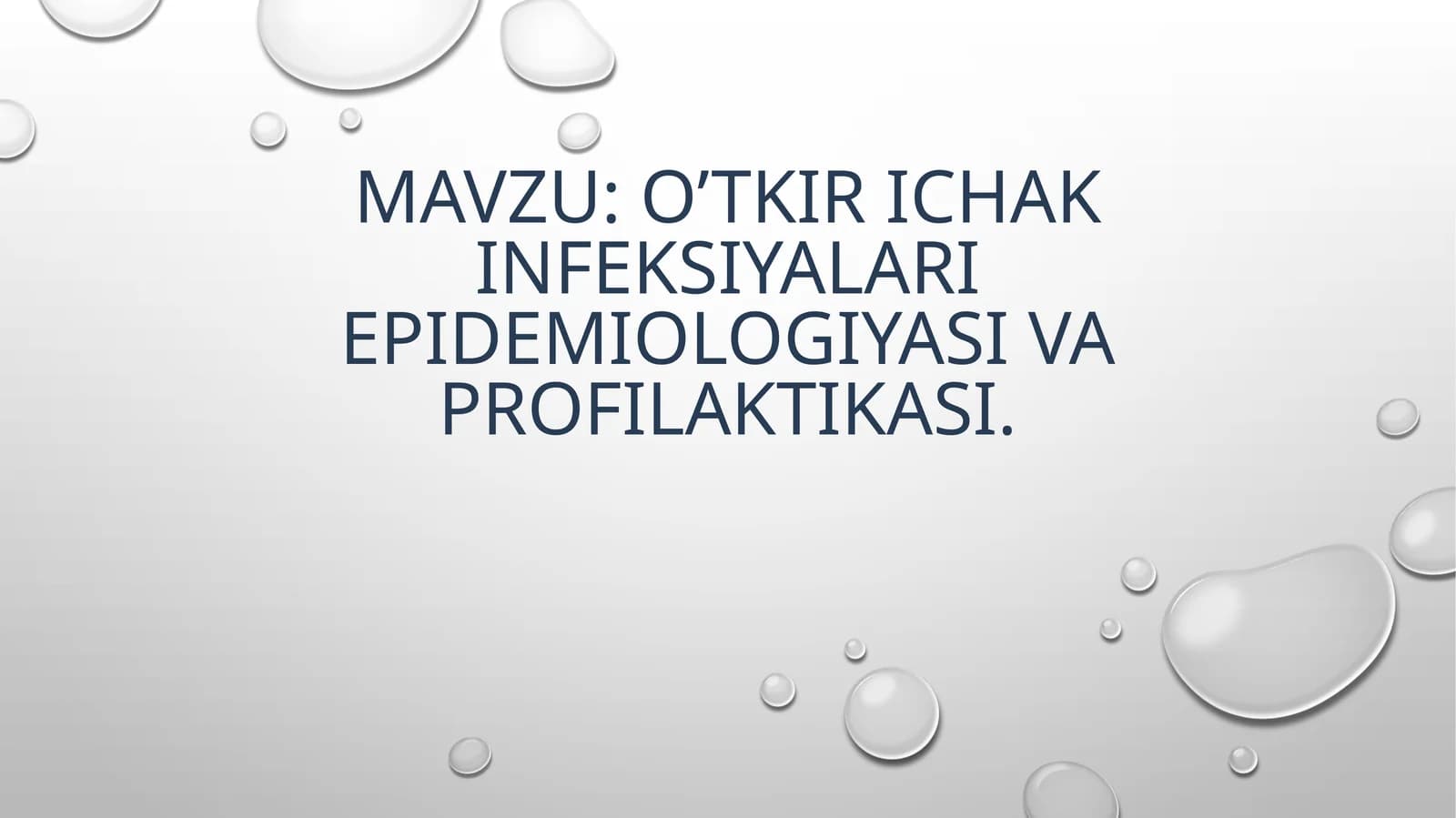 O‘tkirichak infeksiyalari epidemiologiyasi va profilaktikasi