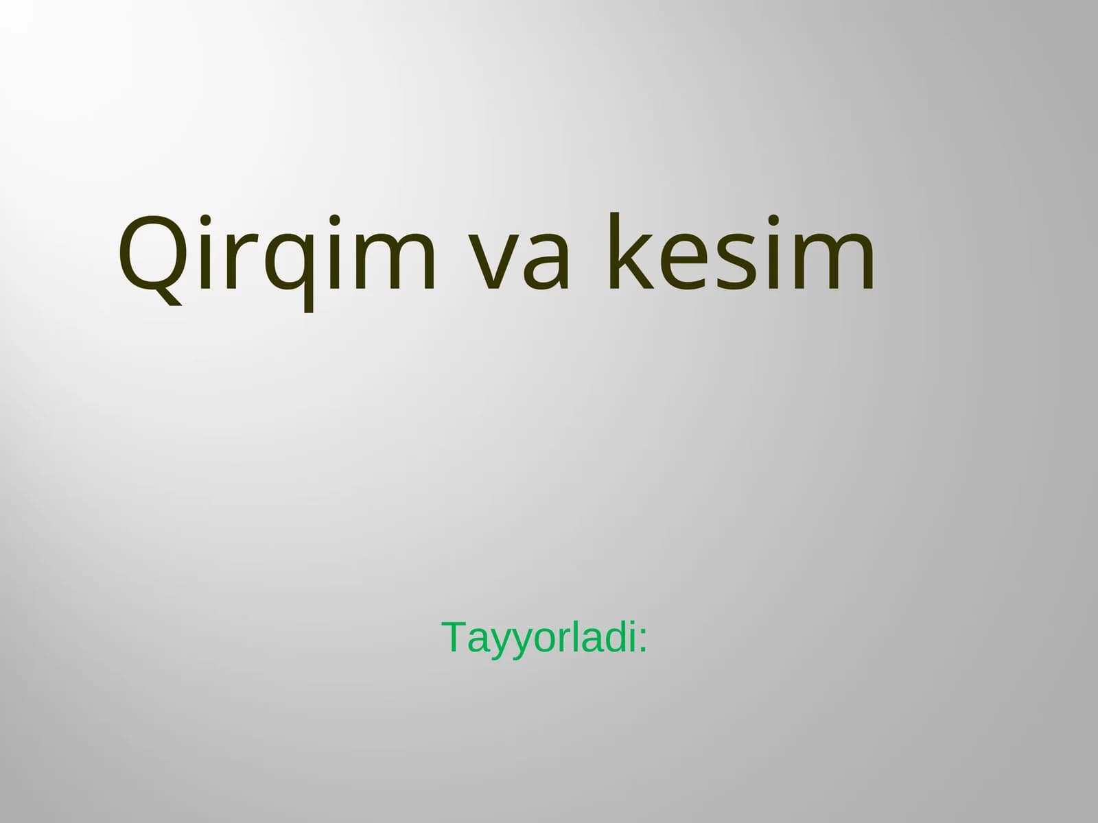 Qirqim va kesim.ppt