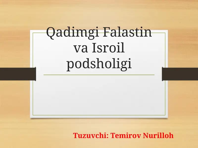 Qadimgi Falastin va Isroil podsholigi