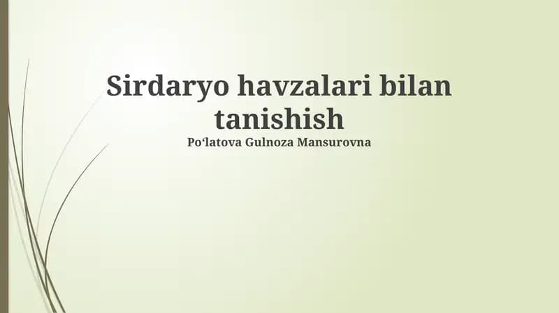 Sirdaryo havzalari bilan tanishish