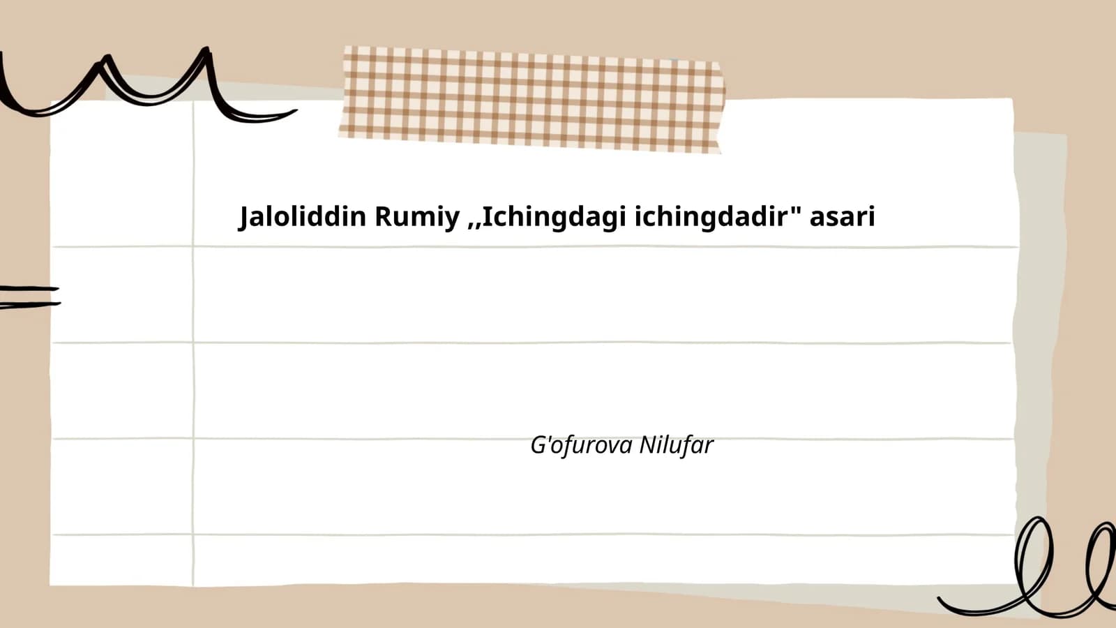 Jaloliddin Rumiy, "Ichingdagi ichingdadir" asari