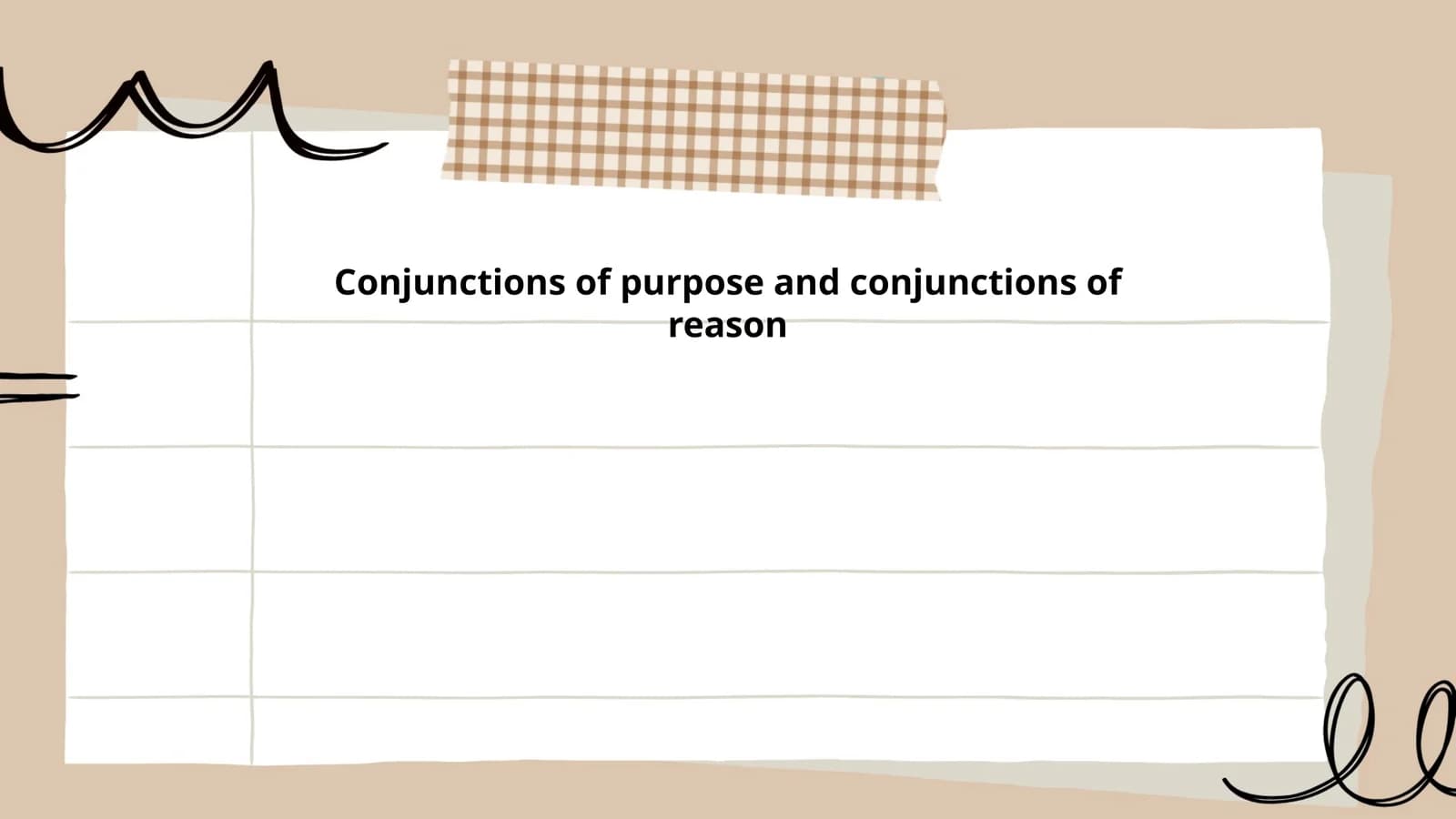 Conjunctions of purpose and conjunctions of reason
