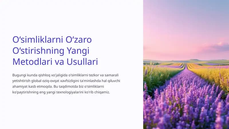 O‘simliklarni O‘zaro O‘stirishning Yangi Metodlari va Usullari