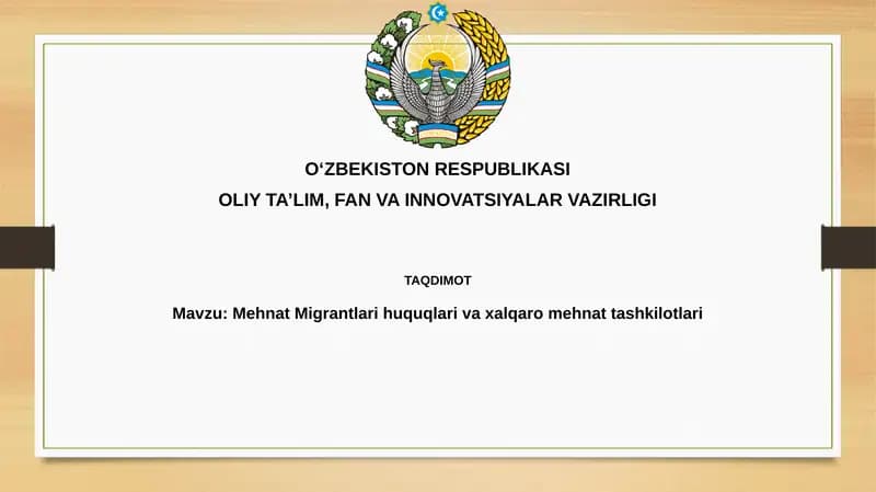 Mehnat Migrantlari huquqlari va xalqaro mehnat tashkilotlari