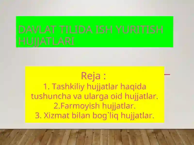 TASHKILIY HUJJATLAR