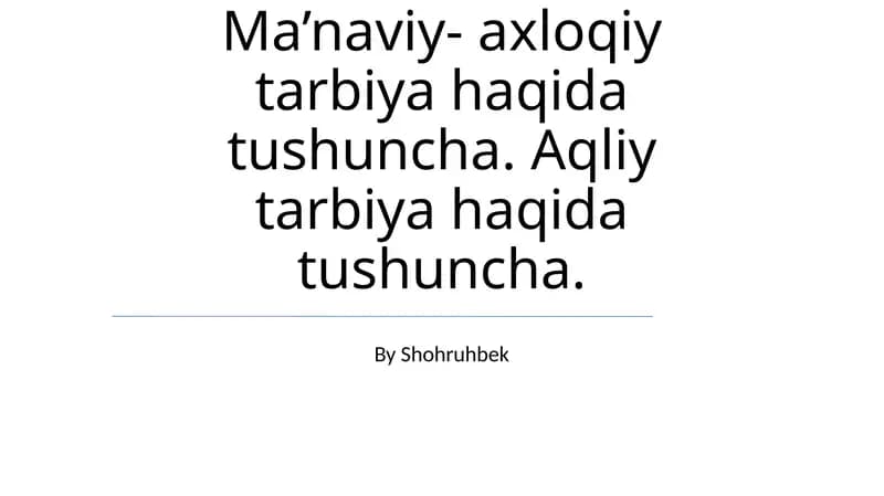 Ma'naviy-Axloqiy Tarbiya