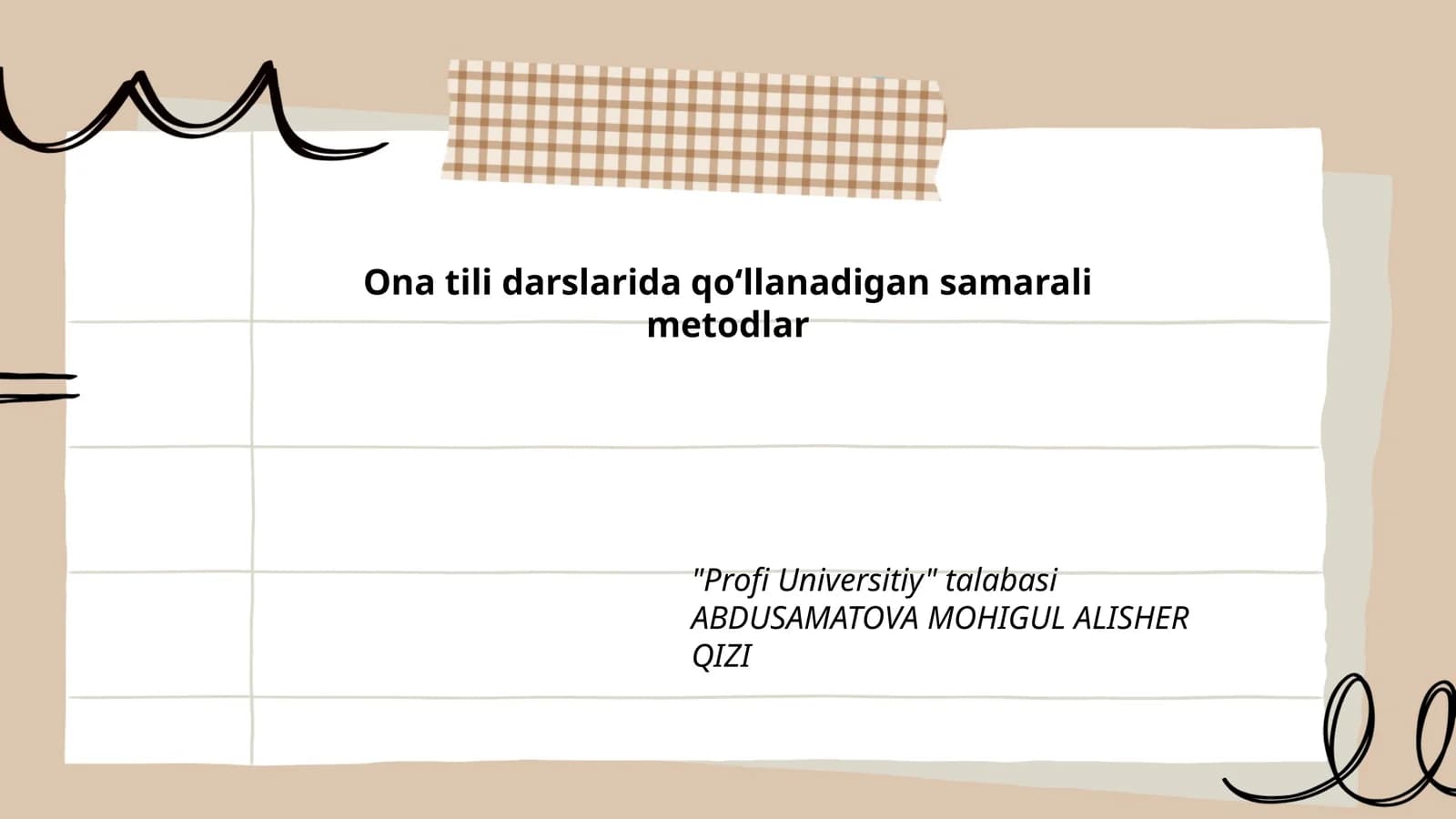 Ona tili darslarida qoʻllanadigan samarali metodlar