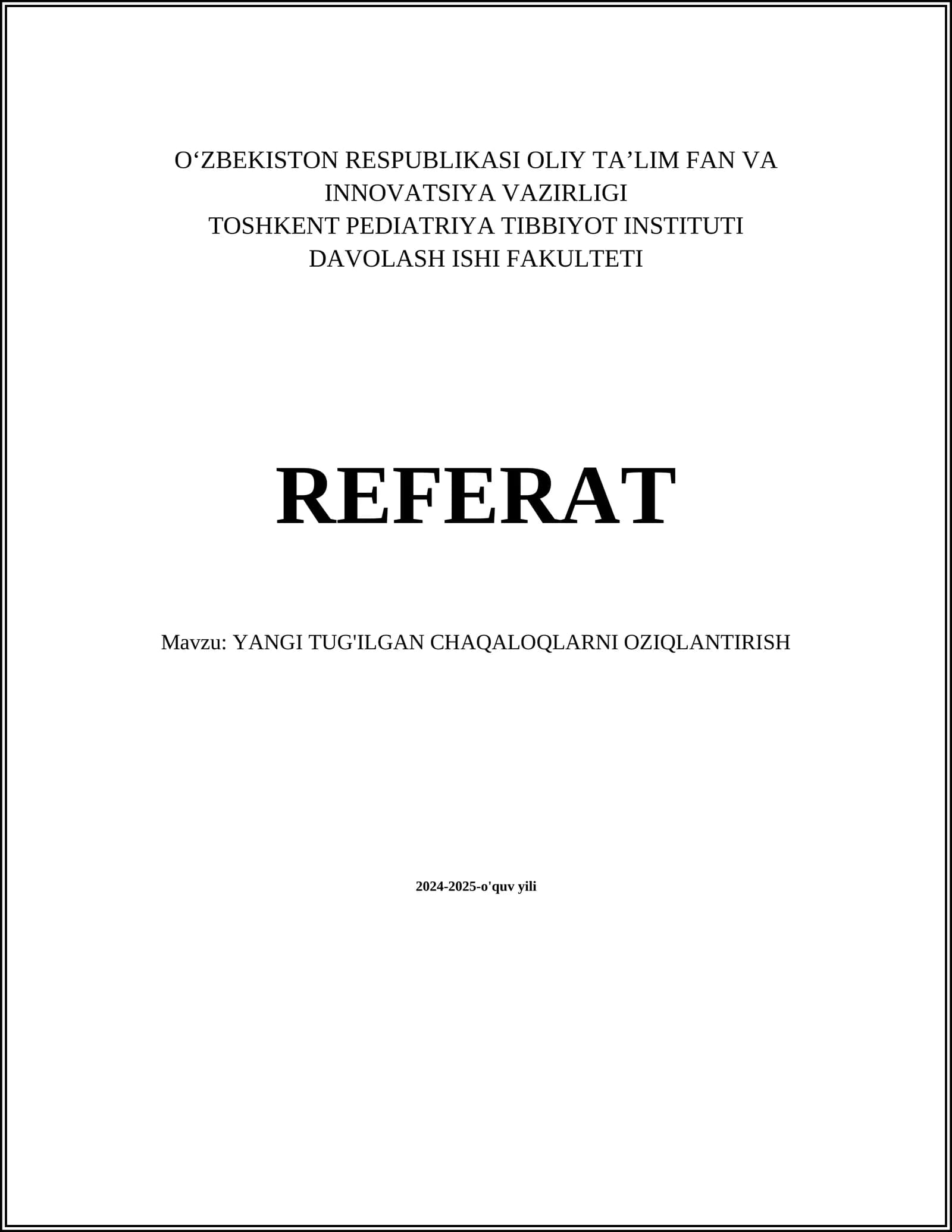 YANGI TUG'ILGAN CHAQALOQLARNI OZIQLANTIRISH