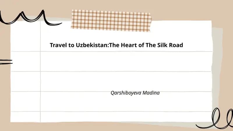 Travel to Uzbekistan: The Heart of The Silk Road