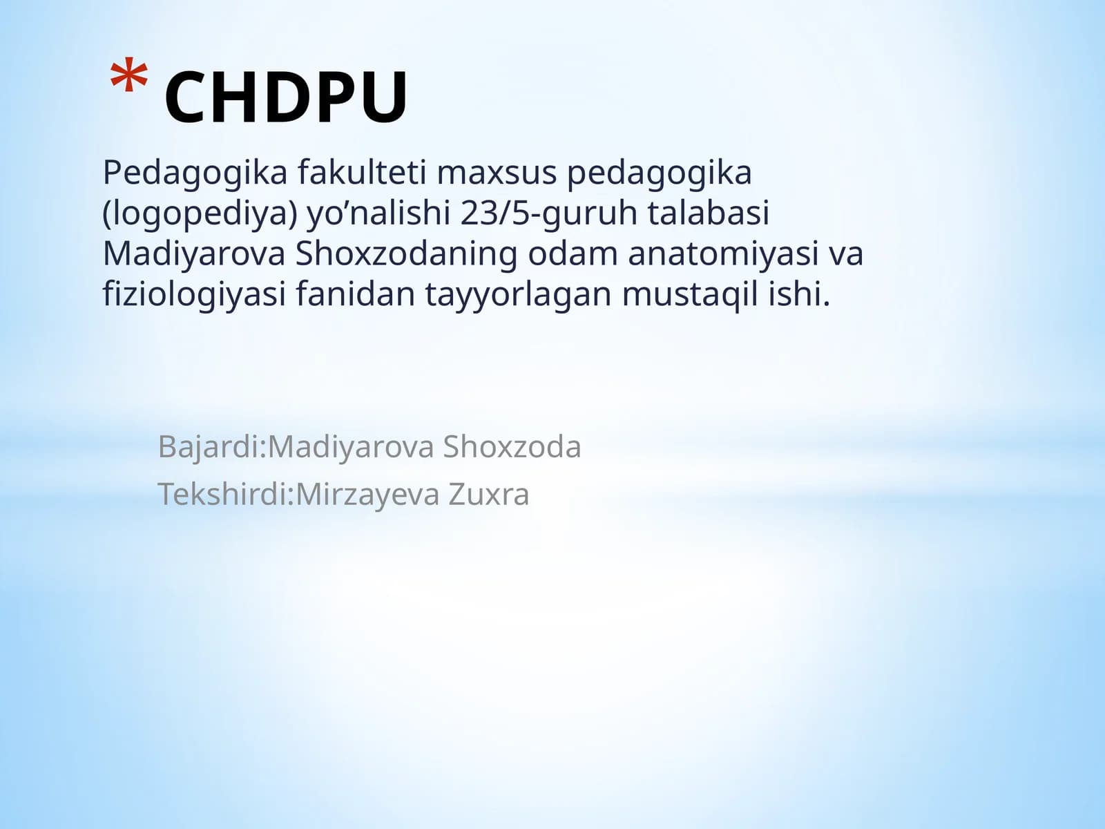 Pedagogika fakulteti maxsus pedagogika (logopediya) yo'nalishi 23/5-guruh talabasi