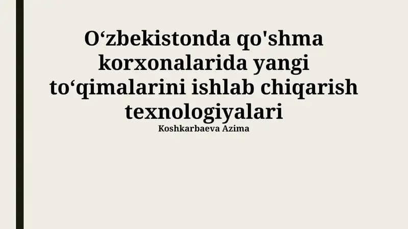 Ishlab chiqarish texnologiyalari