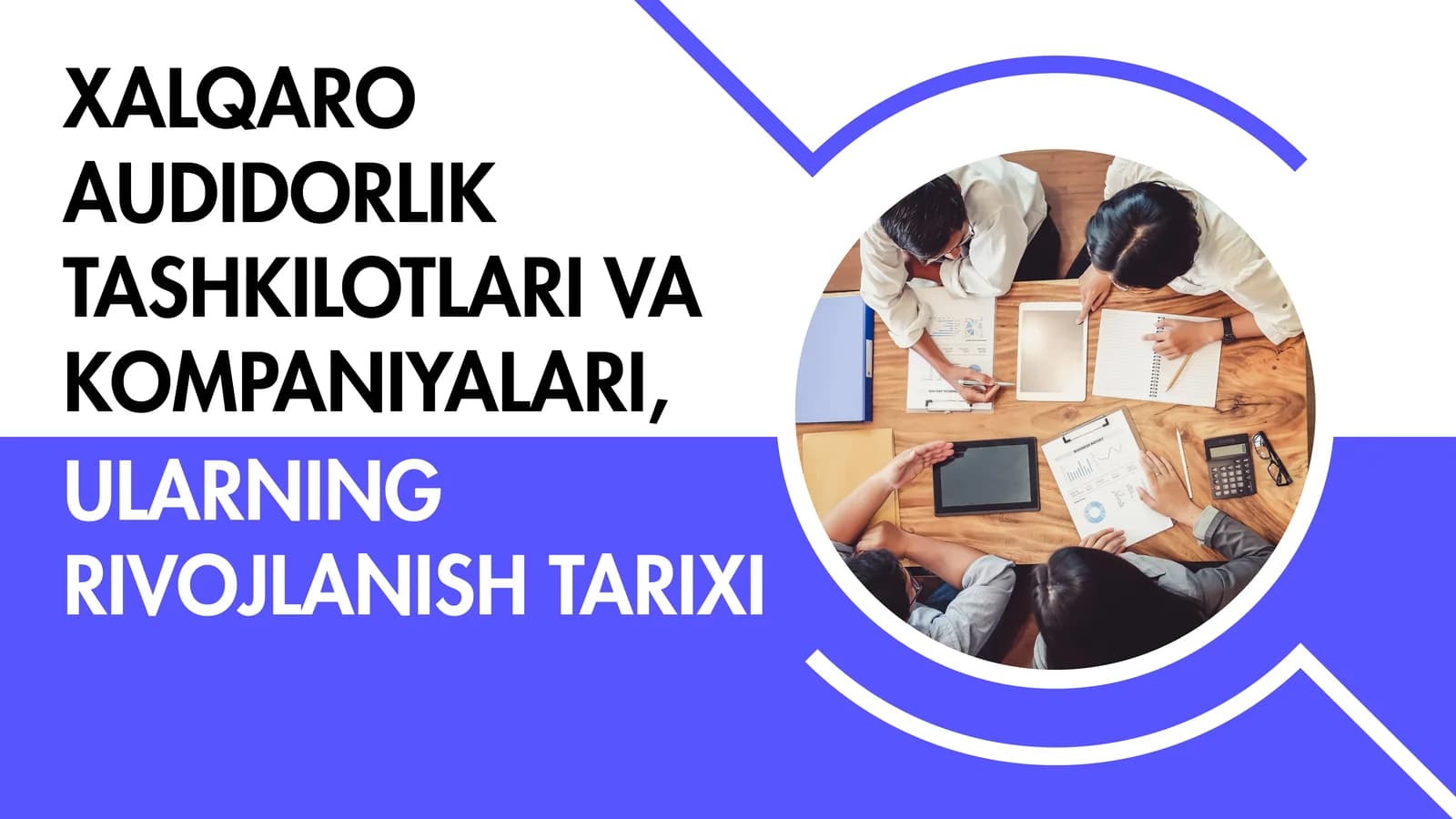 Xalqaro audidorlik tashkilotlari va kompaniyalari