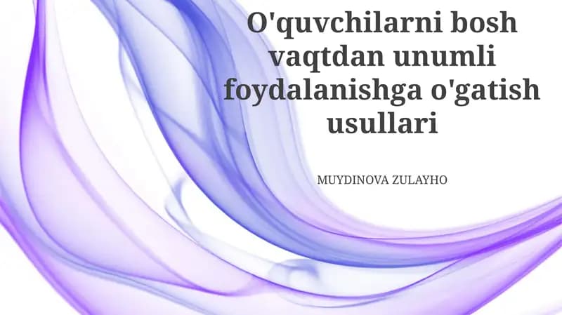 Vaqtni Samarali Rejalashtirish Usullari