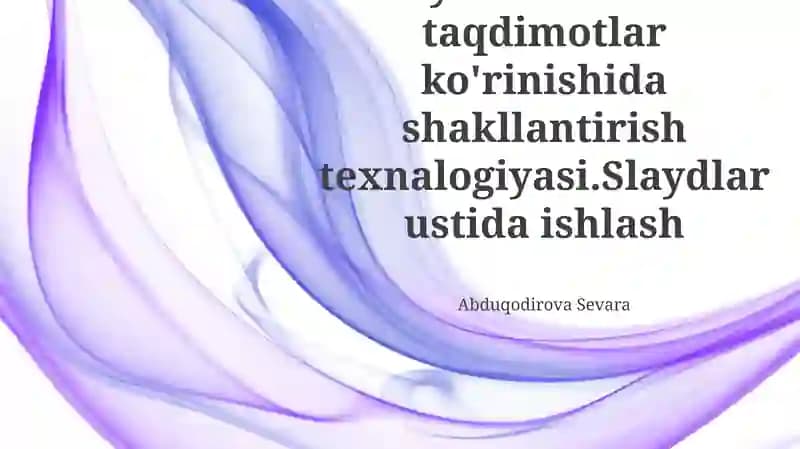 Tibbiyot axborotlarni taqdimotlar ko'rinishida shakllantirish texnalogiyasi