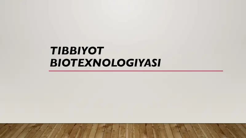 Tibbiyot biotexnologiyasi
