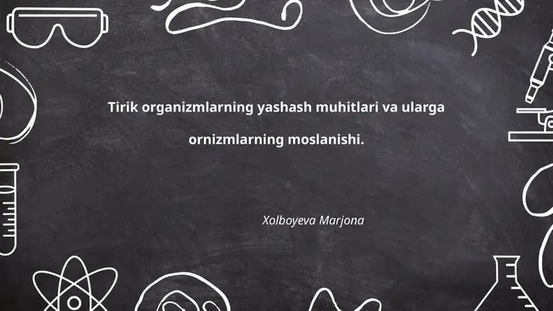 Yashash Muhitlari va Organizmlar