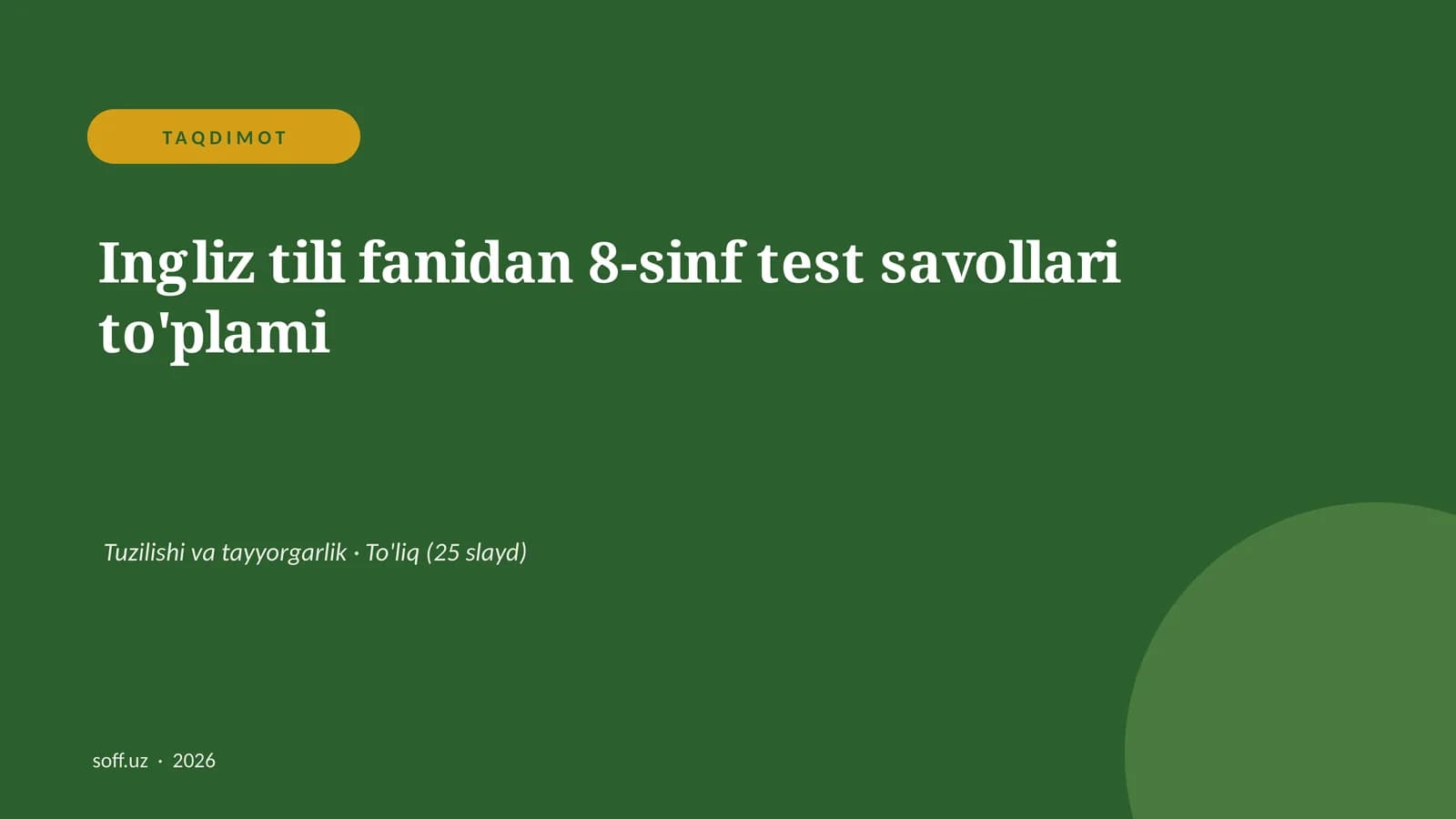 Ingliz tili fanidan 8-sinf test savollari to'plami