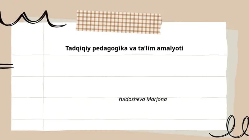 Tadqiqiy pedagogika va taʼlim amaliyoti