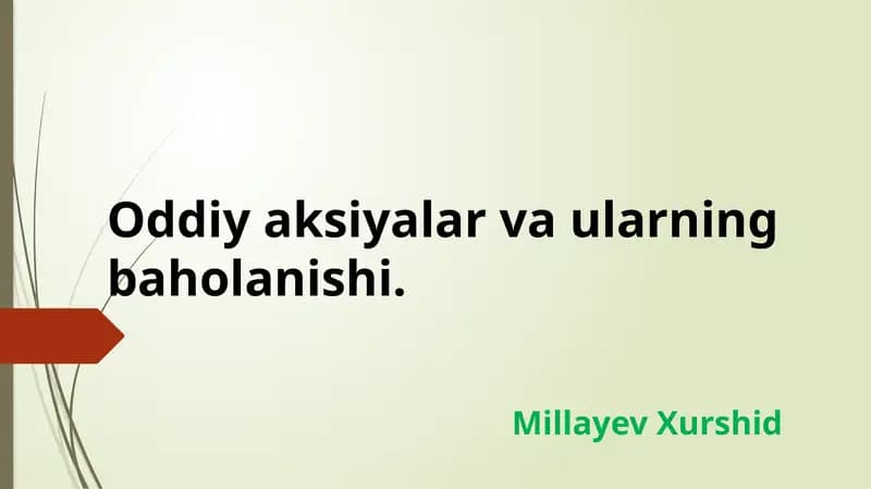 Oddiy aksiyalar va ularning baholanishi