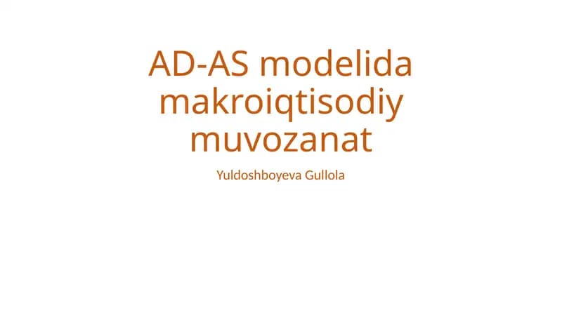 AD-AS modelida makroiqtisodiy muvozanat