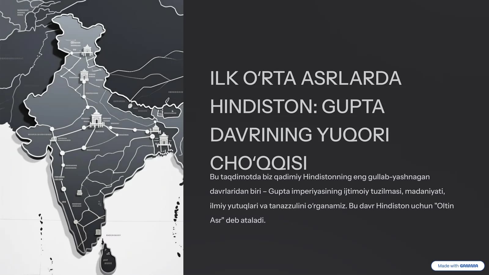 ILK OʻRTA ASRLARDA HINDISTON: GUPTA DAVRINING YUQORI CHOʻQQISI