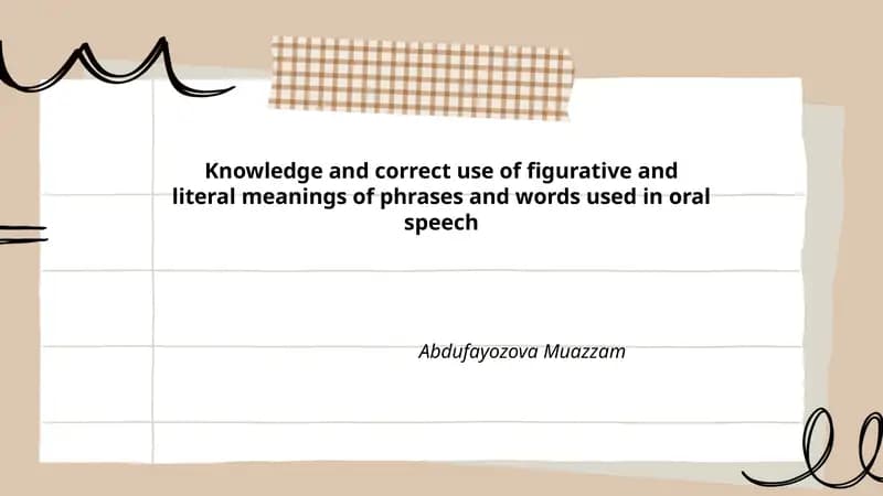 Correct Use of Figurative and Literal Meanings in Speech