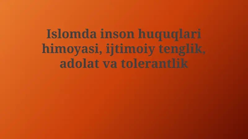 Islomda inson huquqlari himoyasi